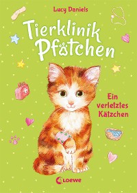Cover Tierklinik Pfötchen (Band 1) - Ein verletztes Kätzchen