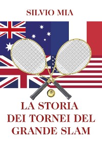 Cover La storia dei tornei del Grande Slam