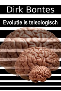 Cover Evolutie Is Teleologisch