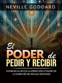 Cover El Poder de pedir y recibir (Traducido)