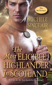 Cover The Most Eligible Highlander in Scotland