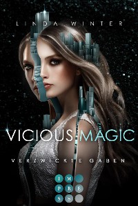 Cover Vicious Magic: Verzwickte Gaben (Band 1)