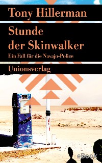 Cover Stunde der Skinwalker. Verfilmt als Serie »Dark Winds – Der Wind des Bösen«