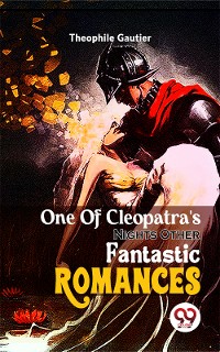 Cover One Of Cleopatra'S NightsOther Fantastic Romances