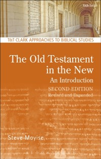 Cover The Old Testament in the New: An Introduction