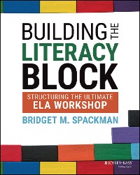 Cover Building the Literacy Block