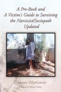 Cover Pre-Book and a Victim's Guide to Surviving the Narcissist/Sociopath Updated