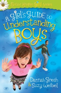 Cover Girl's Guide to Understanding Boys