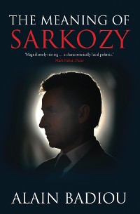 Cover The Meaning of Sarkozy