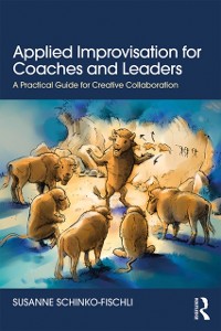 Cover Applied Improvisation for Coaches and Leaders