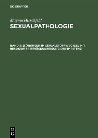 Cover Störungen im Sexualstoffwechsel mit besonderer Berücksichtigung der Impotenz