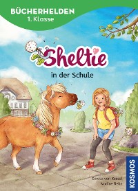 Cover Sheltie, Bücherhelden 1. Klasse, Sheltie in der Schule