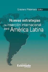 Cover Nuevas estrategias de inserción internacional para América Latina