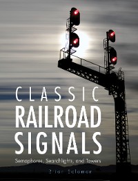 Cover Classic Railroad Signals