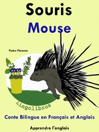 Cover Conte Bilingue en Francais et Anglais: Souris - Mouse