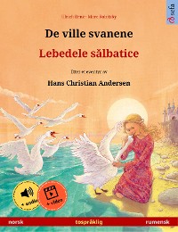 Cover De ville svanene – Lebedele sălbatice (norsk – rumensk)