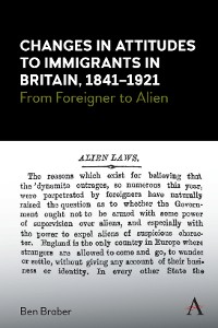 Cover Changes in Attitudes to Immigrants in Britain, 1841-1921
