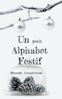 Cover Un petit Alphabet Festif