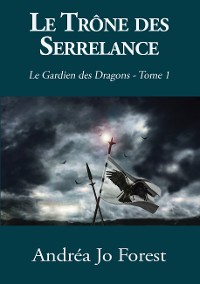 Cover Le Trône des Serrelance