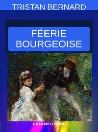 Cover Féerie bourgeoise