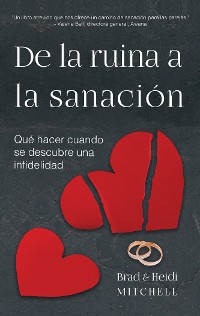 Cover De la ruina a la sanación