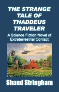 Cover The Strange Tale of Thaddeus Traveler