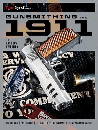 Cover Gunsmithing the 1911: The Bench Manual