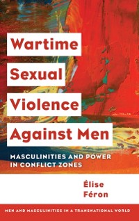 Cover Wartime Sexual Violence against Men