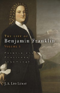 Cover The Life of Benjamin Franklin, Volume 2