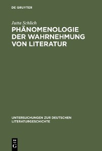 Cover Phänomenologie der Wahrnehmung von Literatur