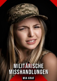 Cover Militärische Misshandlungen