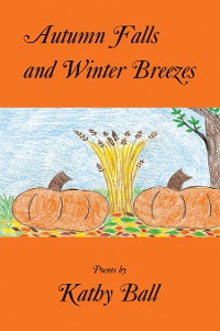 Cover Autumn Falls and Winter Breezes