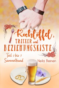 Cover Kochlöffel, Trecker und Beziehungskiste