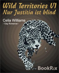 Cover Wild Territories VI - Nur Justitia ist blind