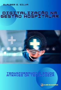 Cover Digitalização Na Gestão Hospitalar