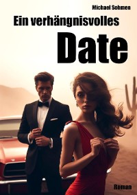 Cover Ein verhängnisvolles Date