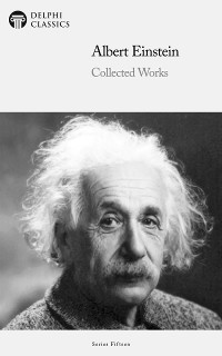 Cover Delphi Collected Works of Albert Einstein Illustrated