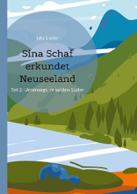 Cover Sina Schaf erkundet Neuseeland