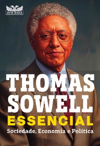 Cover Thomas Sowell Essencial – Vol. 1