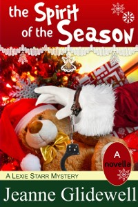 Cover Spirit of the Season (A Lexie Starr Mystery, Novella)