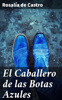 Cover El Caballero de las Botas Azules