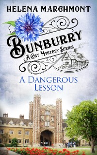 Cover Bunburry - A Dangerous Lesson