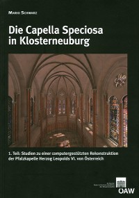 Cover Die Capella Speciosa in Klosterneuburg