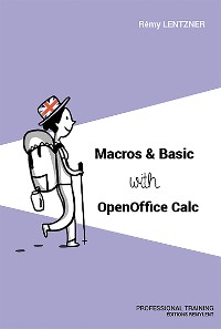 Cover Macros & Basic with OpenOffice Calc