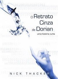 Cover O Retrato Cinza De Dorian