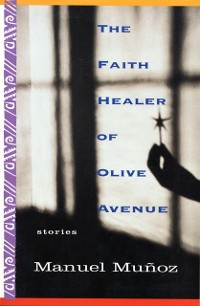 Cover The Faith Healer of Olive Avenue