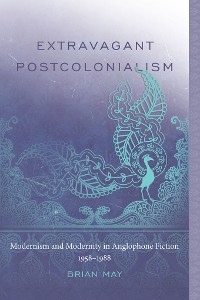 Cover Extravagant Postcolonialism