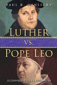 Cover Luther vs. Pope Leo