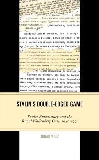Cover Stalin's Double-Edged Game