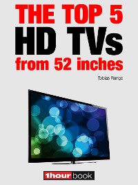 Cover The top 5 HD TVs from 52 inches